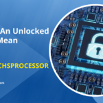 What Does An Unlocked Processor Mean