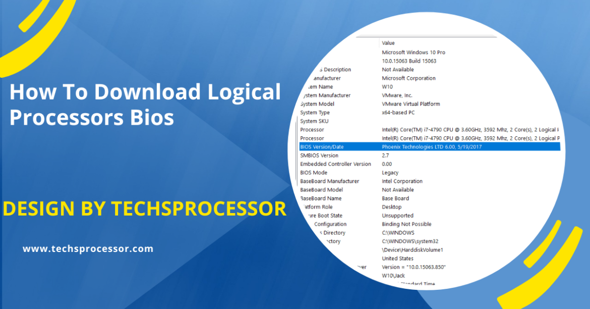 How To Download Logical Processors Bios – A Comprehensive Guide!