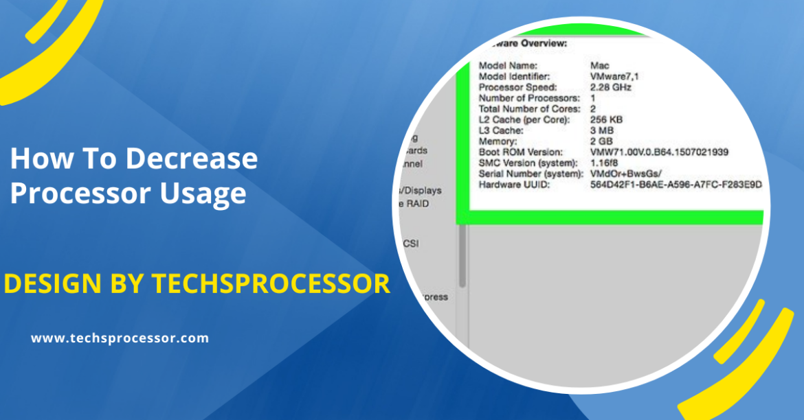 How To Decrease Processor Usage – A Complete Guide for Boosting Performance!